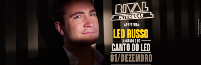 Leo Russo – canta Leo no Rival Petrobrás