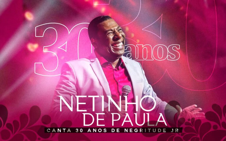 Netinho de Paula canta 30 anos de Negritude Jr